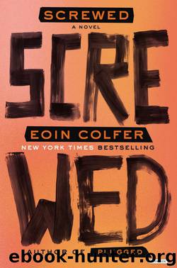 Screwed by Eoin Colfer