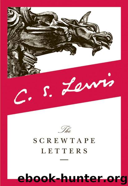 Screwtape Letters by C. S. Lewis