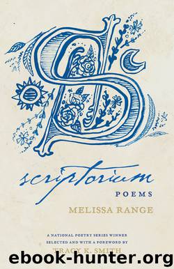 Scriptorium by Melissa Range