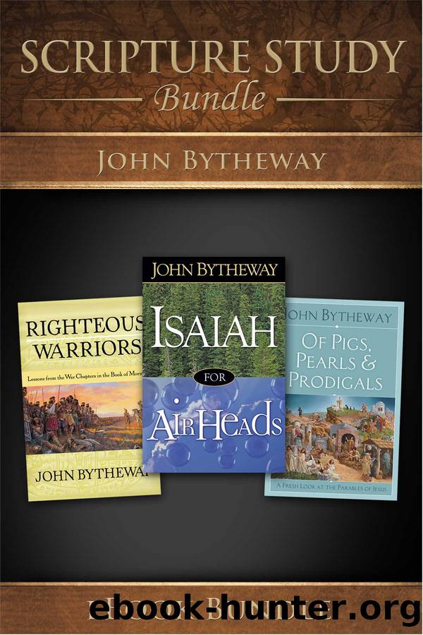 Scripture Study Bundle from John Bytheway by John Bytheway