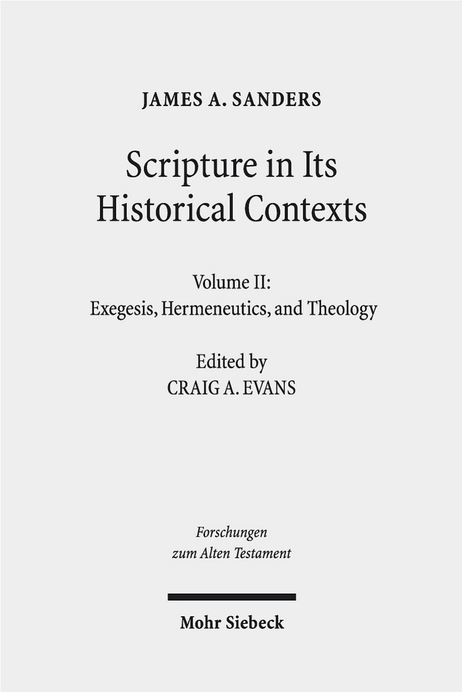 Scripture in Its Historical Contexts by James A. Sanders