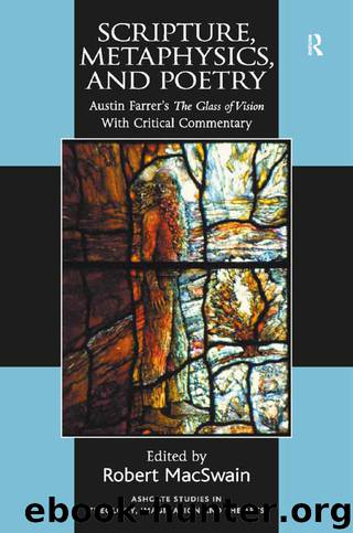 Scripture, Metaphysics, and Poetry by MacSwain Robert
