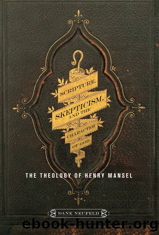 Scripture, Skepticism, and the Character of God by Neufeld Dane;