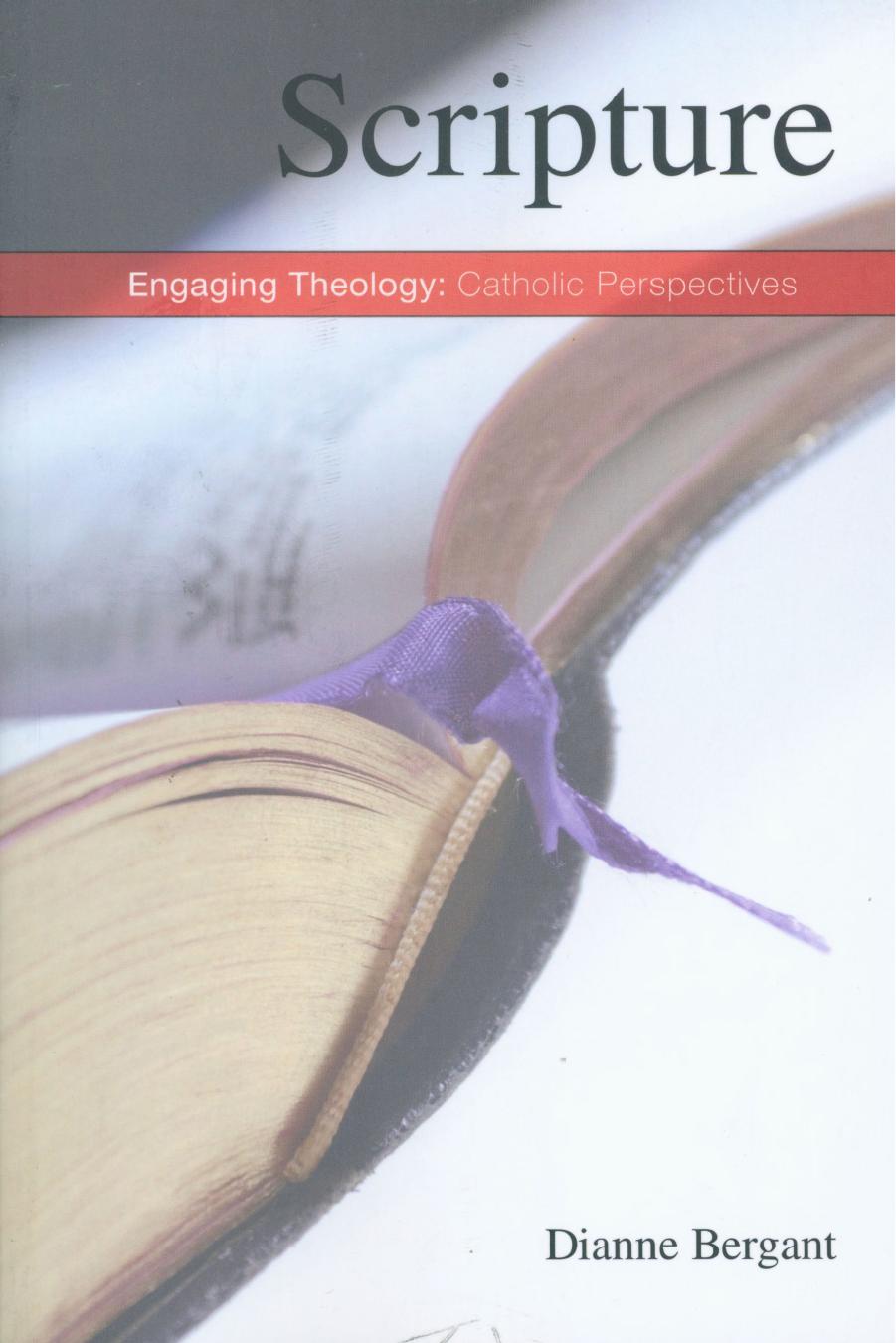 Scripture: History and Interpretation by Dianne Bergant CSA
