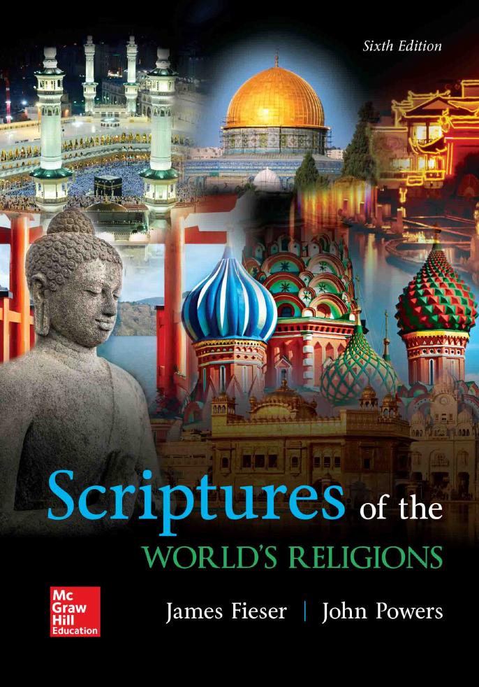 Scriptures of the World's Religions by John Powers; James Fieser