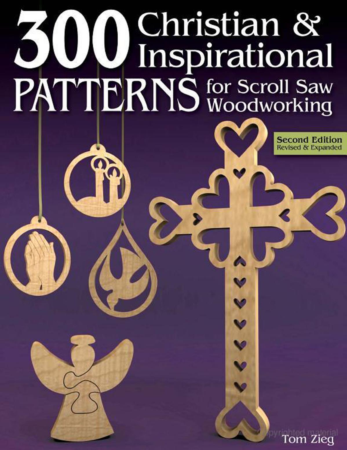 Scroll Saw 300 Christian and inspirational patterns by Zieg Tom