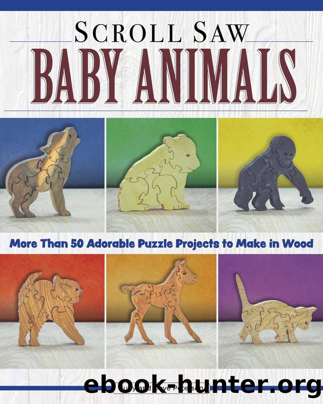 Scroll Saw Baby Animals by Judy and Dave Peterson