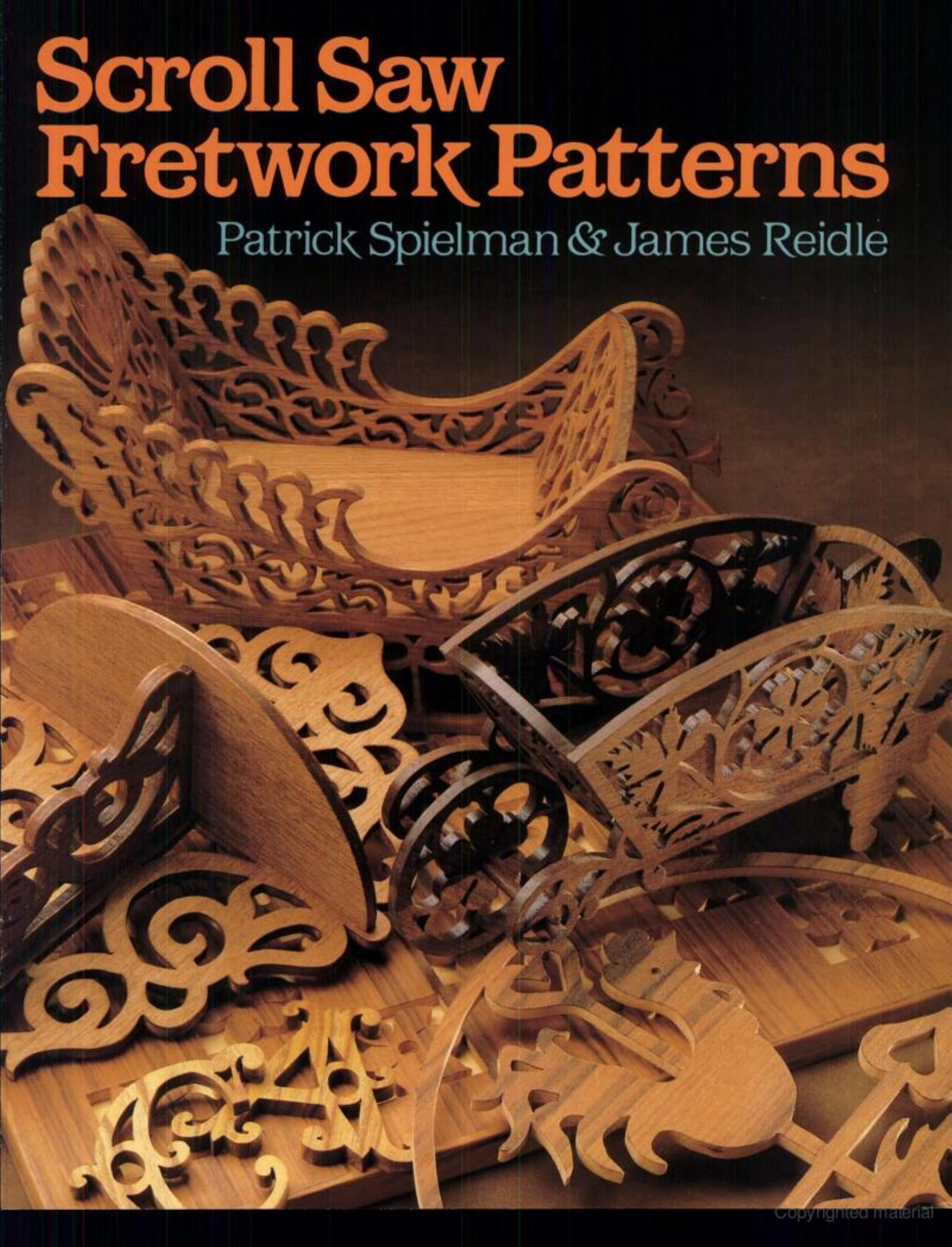 Scroll Saw Fretwork Patterns by Patrick Spielman James Reidle