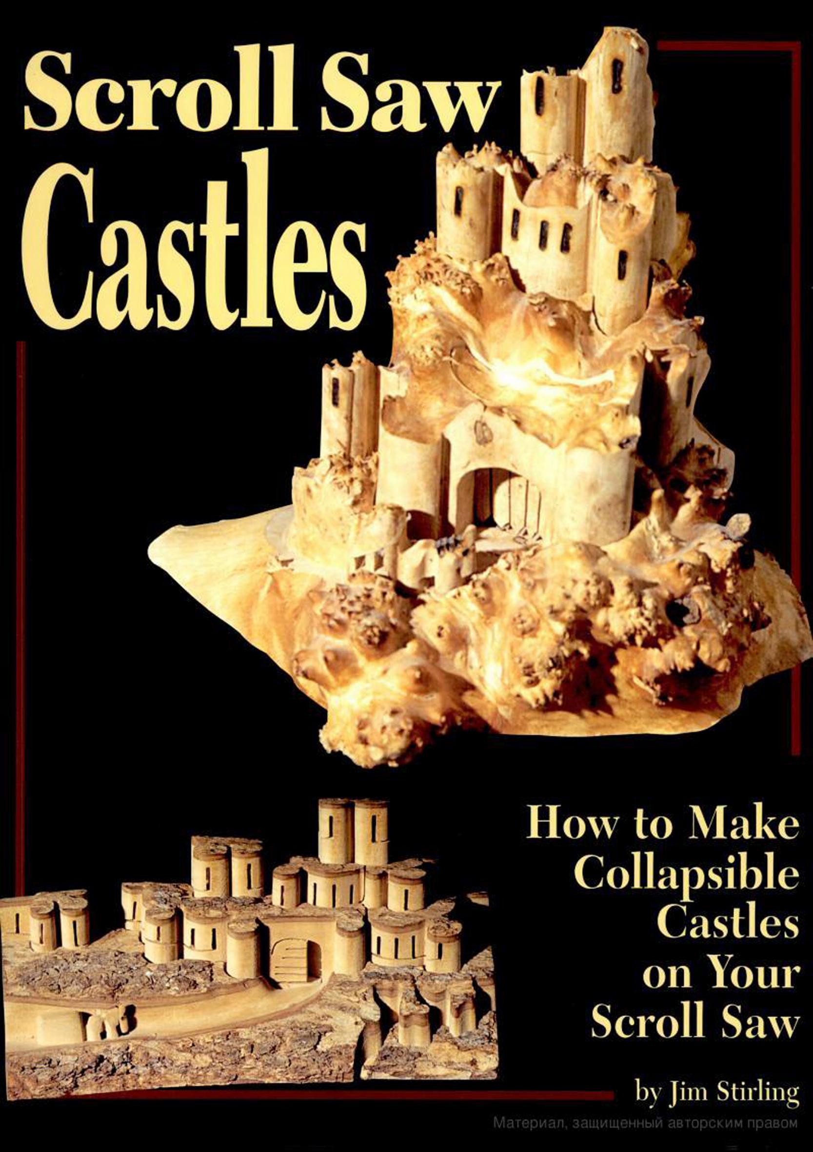 Scroll saw - Castles by Stirling Jim