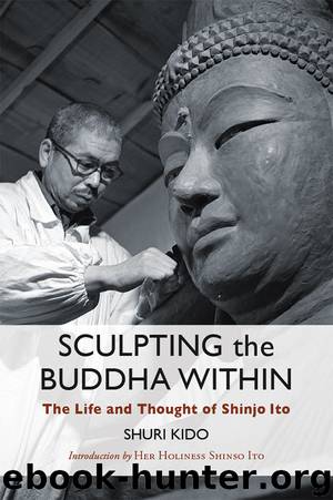Sculpting the Buddha Within by Shuri Kido
