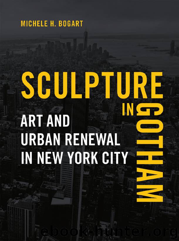 Sculpture in Gotham by Michele H. Bogart