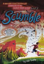 Scumble by Ingrid Law