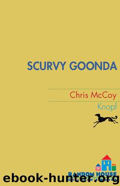 Scurvy Goonda by Chris McCoy