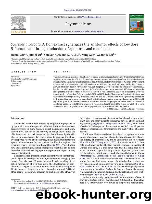 Scutellaria barbata D. Don extract synergizes the antitumor effects of low dose 5-fluorouracil through induction of apoptosis and metabolism by Huanli Xu & Jinmei Yu & Yan Sun & Xiaona Xu & Li Li & Ming Xue & Guanhua Du