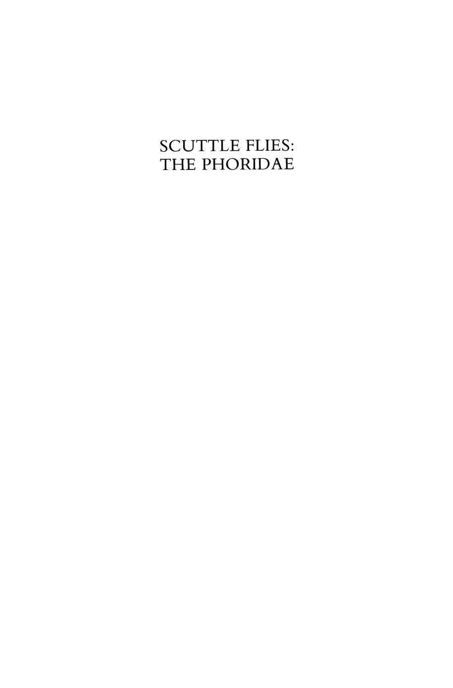 Scuttle Flies: The Phoridae by R. H. L. Disney (auth.)