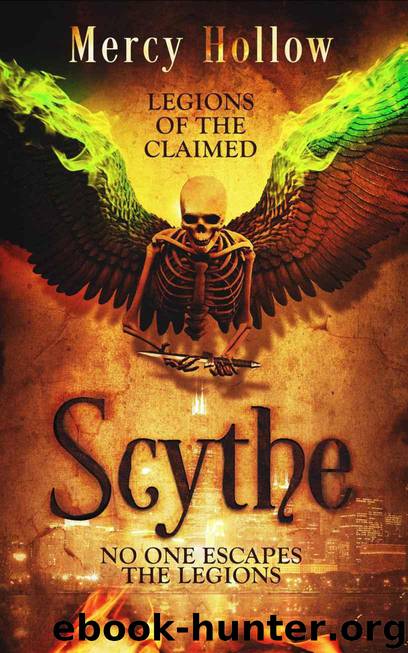 Scythe by Mercy Hollow