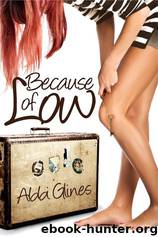 Sea Breeze 02 - Because of Low by Abbi Glines