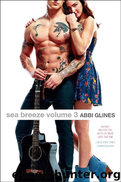 Sea Breeze Volume 3 by Abbi Glines
