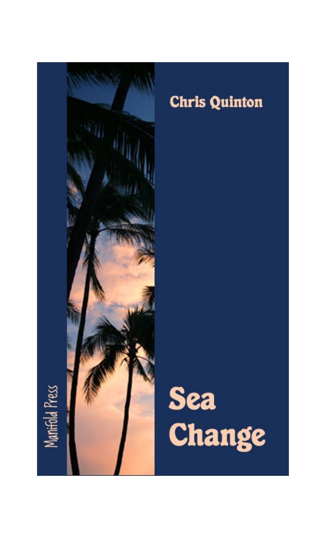 Sea Change by Quinton Chris