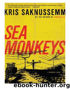 Sea Monkeys by Kris Saknussemm