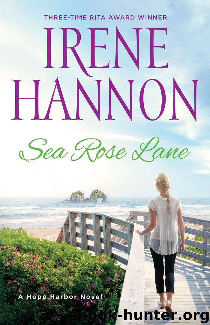 Sea Rose Lane by Irene Hannon