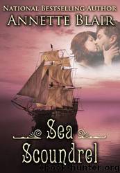 Sea Scoundrel by Annette Blair