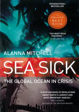 Sea Sick by Alanna Mitchell