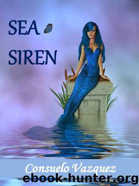 Sea Siren by Consuelo Vazquez