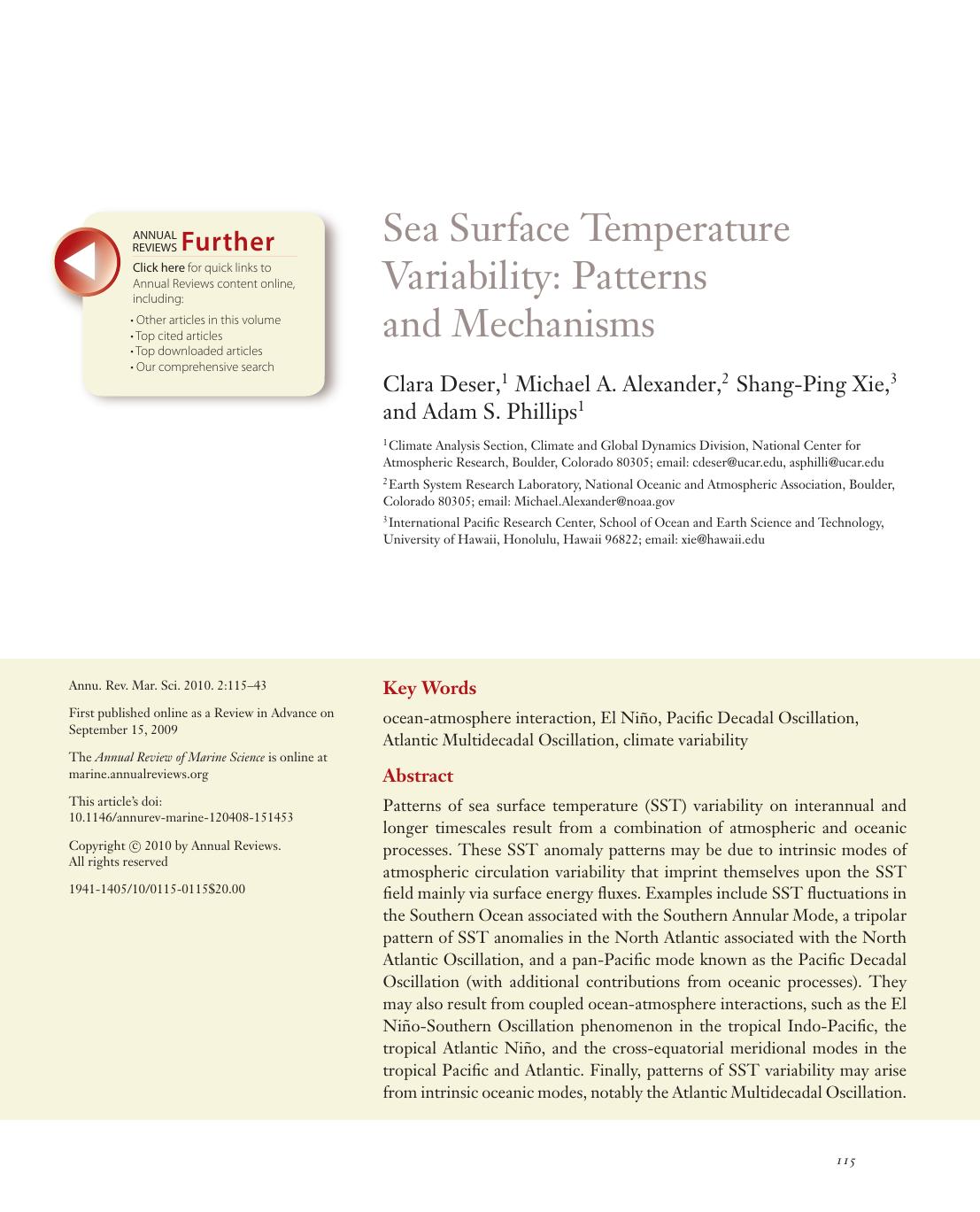 Sea Surface Temperature Variability: Patterns and Mechanisms by Clara Deser 1 Michael A. Alexander 2 Shang-Ping Xie 3 and Adam S. Phillips1