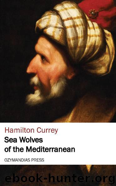 Sea Wolves of the Mediterranean by Hamilton Currey