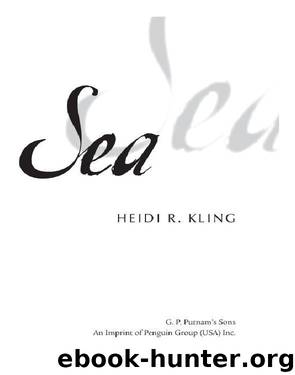 Sea by Heidi Kling