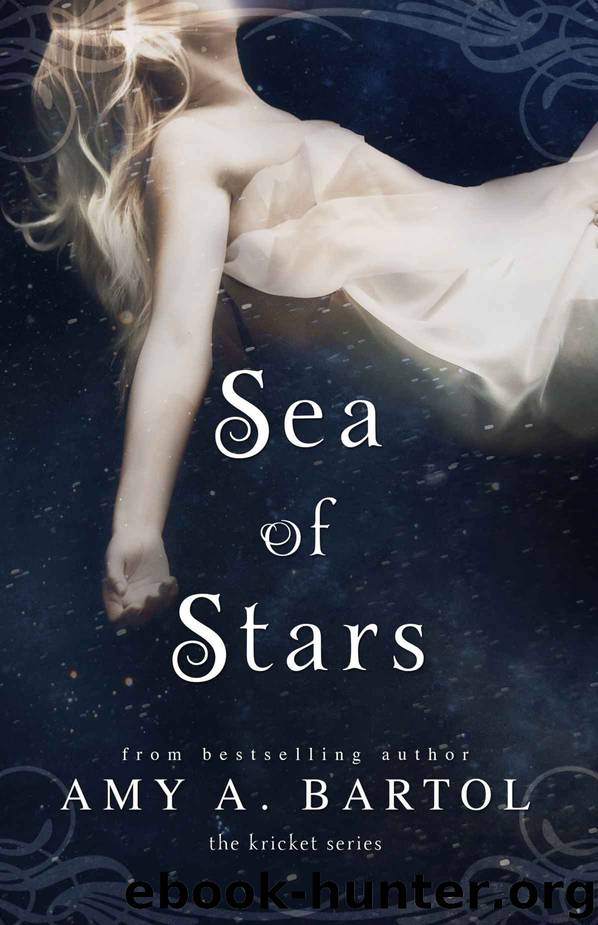 Sea of Stars (The Kricket Series Book 2) by Amy A. Bartol