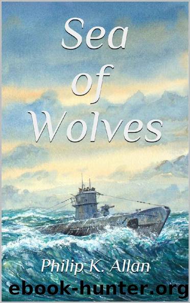 Sea of Wolves by Philip K. Allan