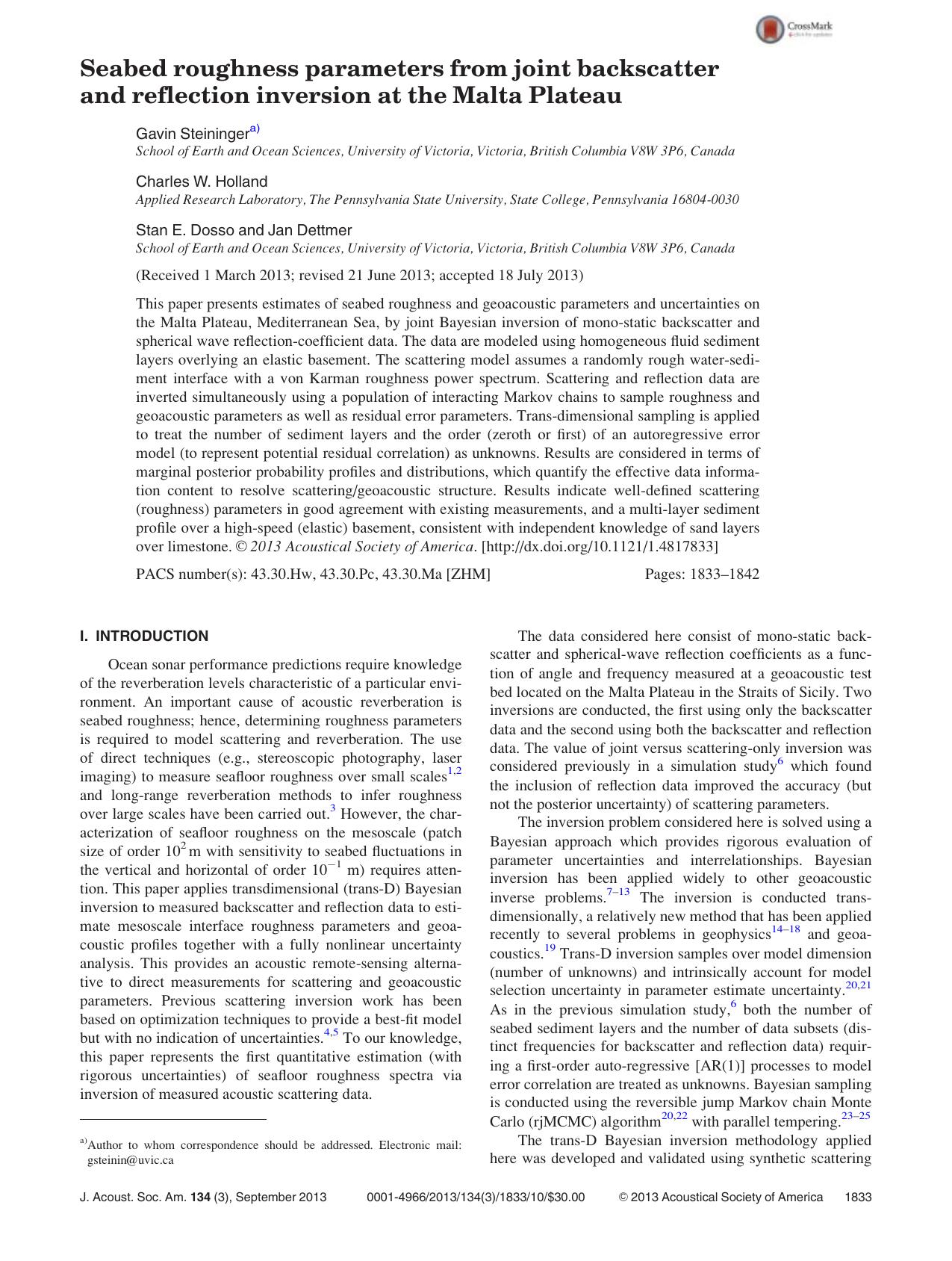 Seabed roughness parameters from joint backscatter and reflection inversion at the Malta Plateau by Gavin Steiningera) Charles W. Holland and Stan E. Dosso and Jan Dettmer