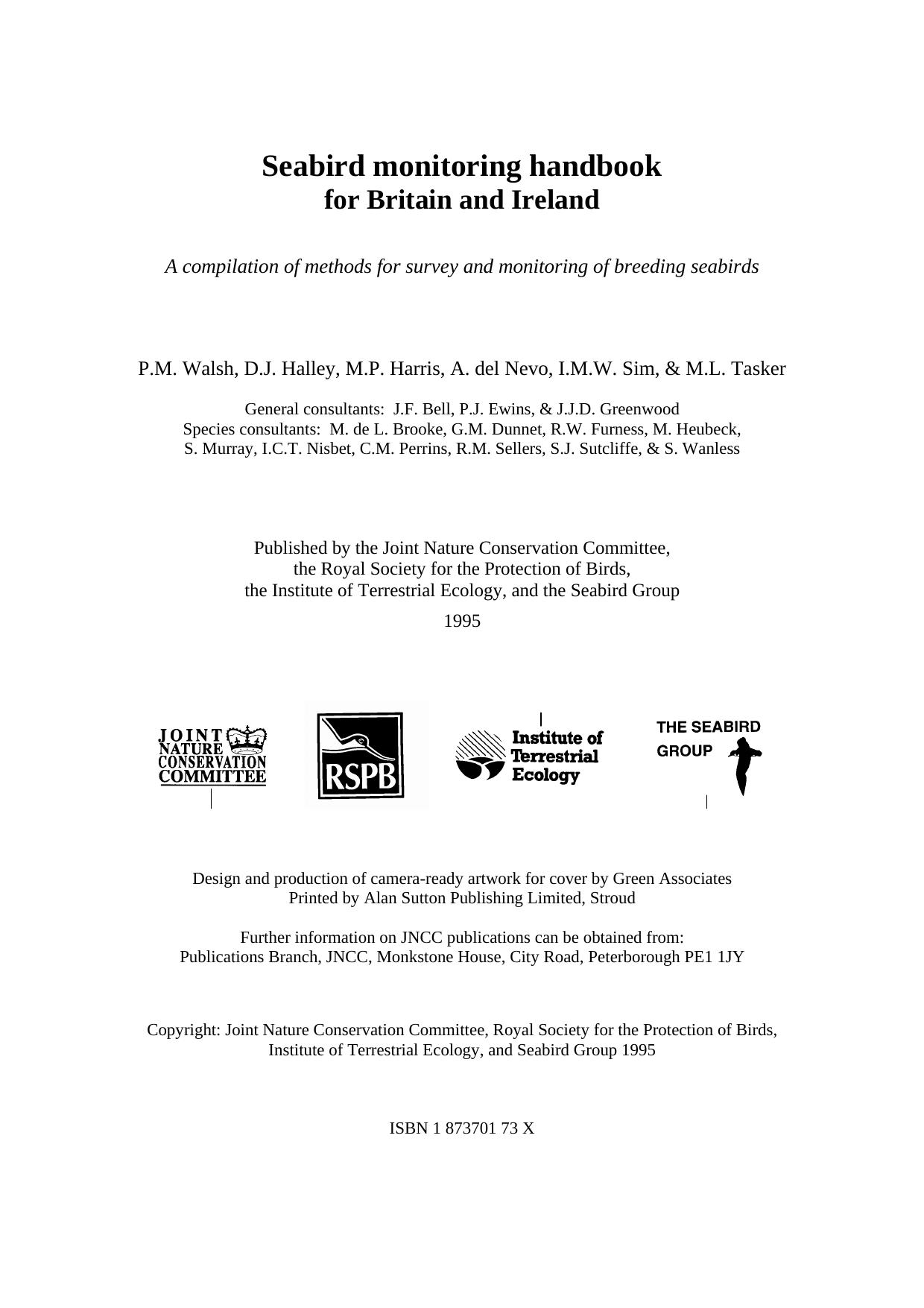 Seabird Monitoring Handbook for Britain and Ireland: A Compilation of Methods for Survey and Monitoring of Breeding Seabirds by P.M. Walsh D.J. Halley M.P. Harris A. del Nevo I.M.W. Sim M.L. Tasker