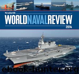 Seaforth World Naval Review 2014 by Waters Conrad