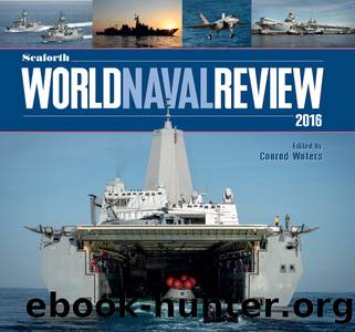 Seaforth World Naval Review 2016 by Conrad Waters