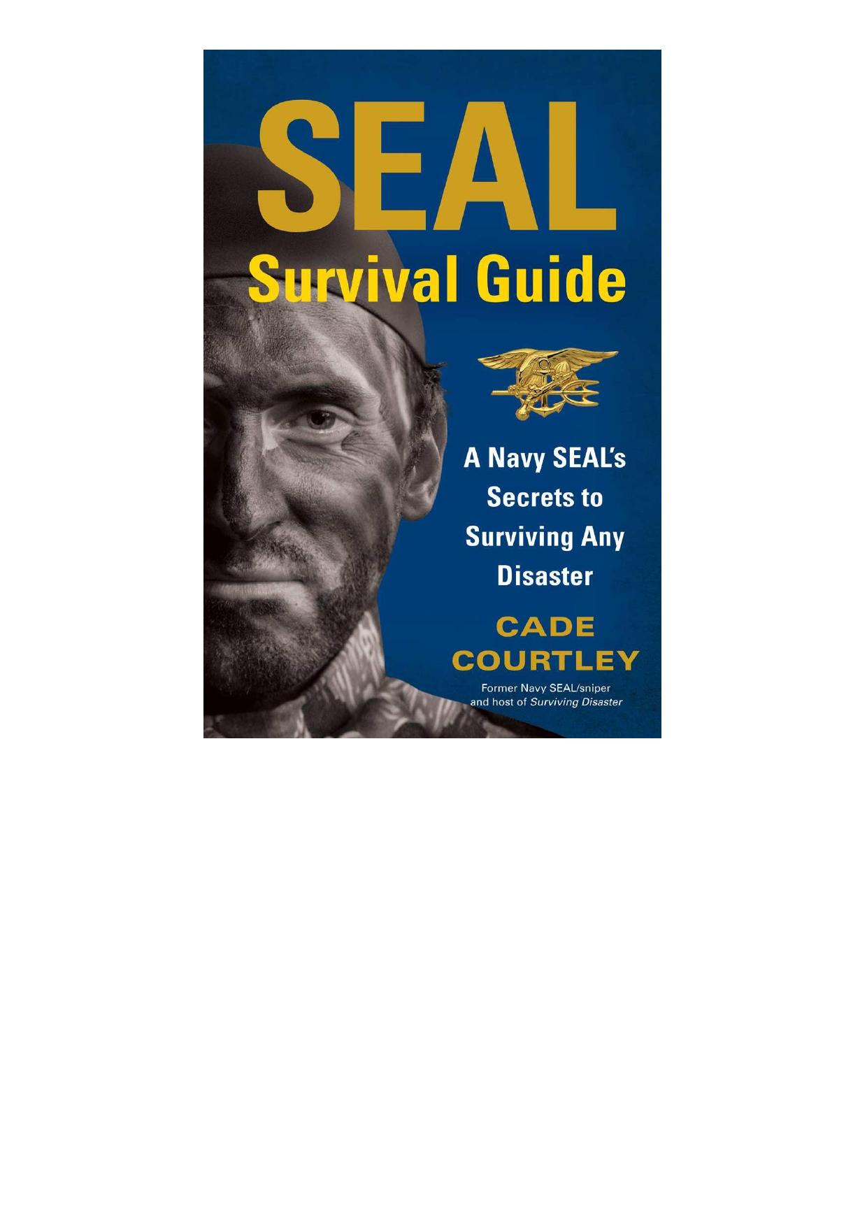 Seal Survival Guide by Cade Courtley by unknow