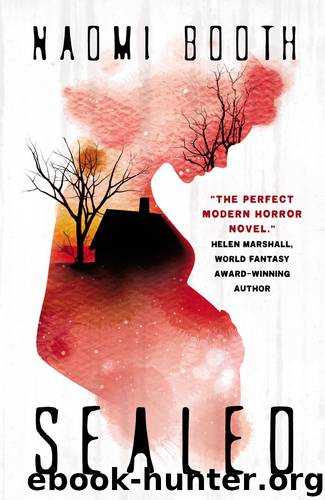 Sealed by Naomi Booth