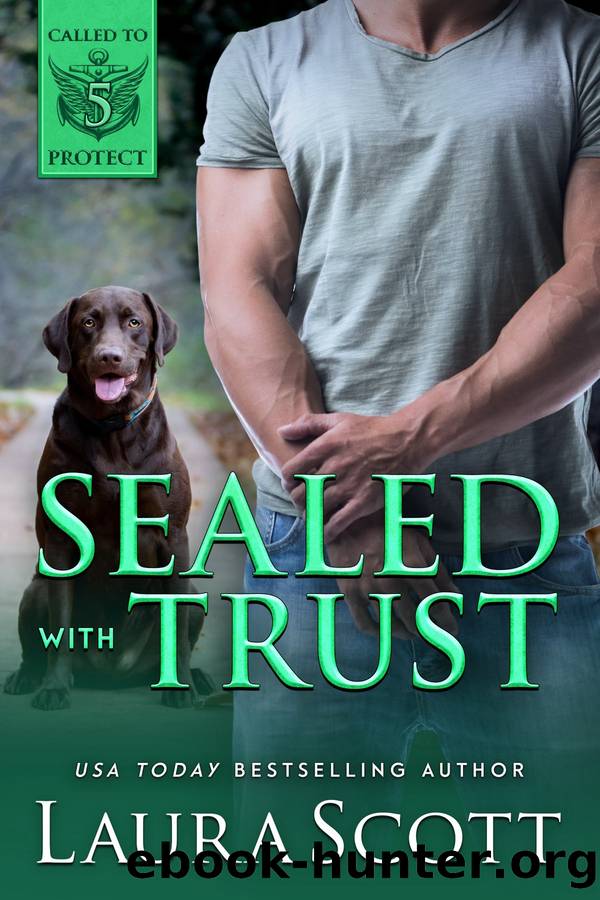 Sealed with Trust by Laura Scott