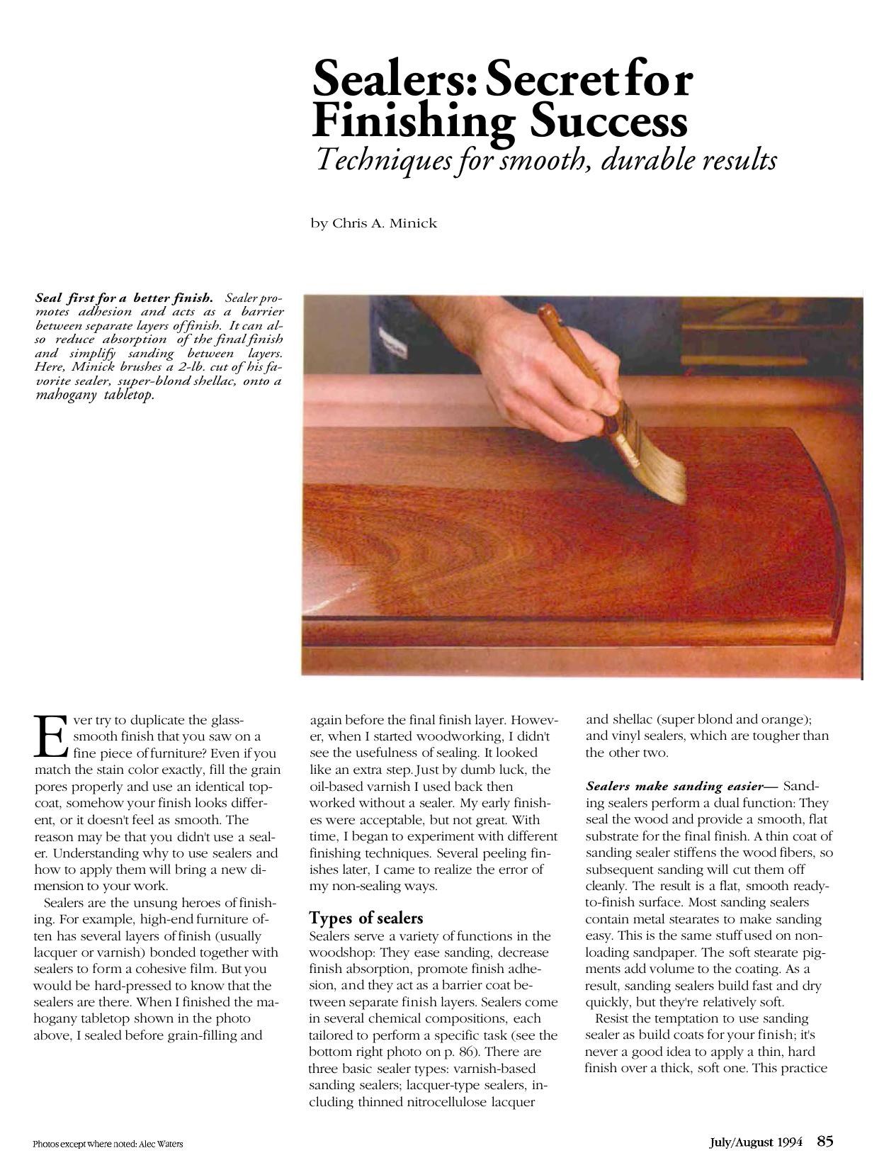 Sealers: Secret for Finishing Success by Chris A. Minick