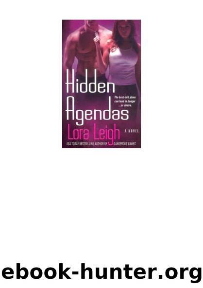 Seals - 04 - Hidden Agendas by Lora Leigh