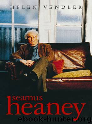 Seamus Heaney (Text Only) by Helen Vendler