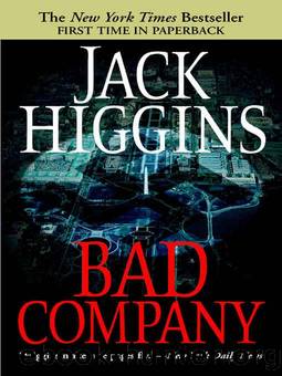 Sean Dillon 11 - Bad Company by Jack Higgins