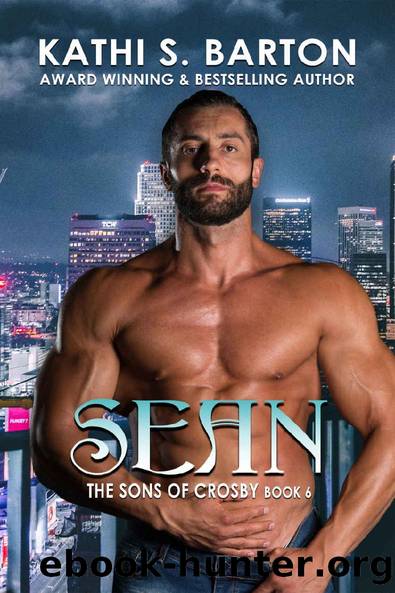 Sean: The Sons of Crosby: Vampire Paranormal Romance by Kathi S. Barton