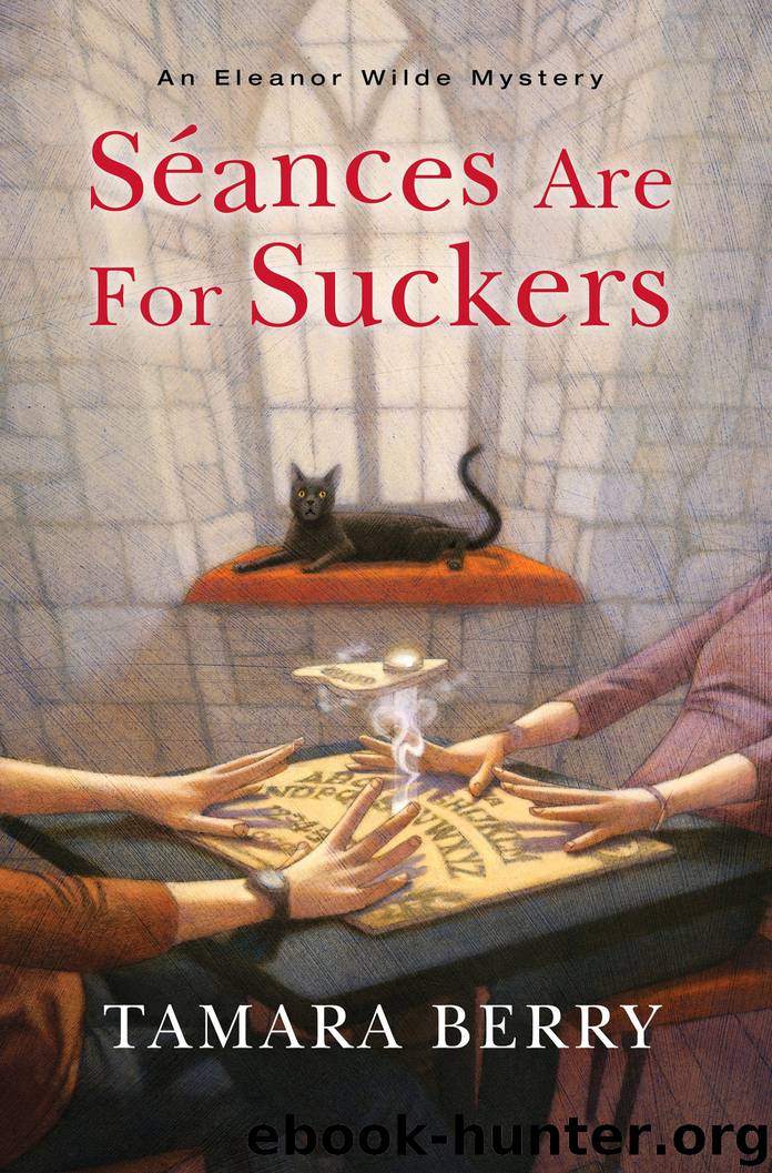 Seances Are for Suckers by Tamara Berry