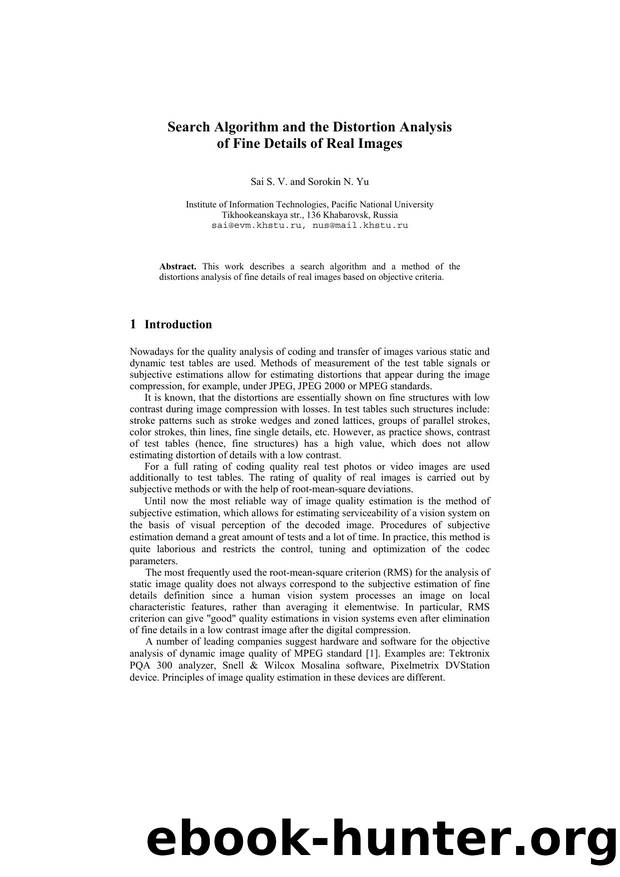 Search Algorithm and the Distortion Analysis of Fine Details of Real Images by Sai S. V. and Sorokin N. Yu