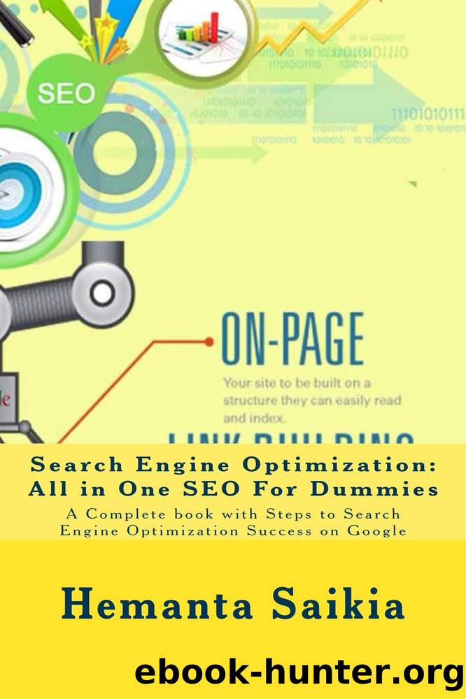 Search Engine Optimization: All-in-One SEO For Dummies: A Complete book with Steps to Search Engine Optimization Success on Google by Hemanta Saikia
