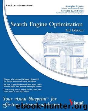 Search Engine Optimization: Your Visual Blueprint for Effective Internet Marketing by Kristopher B. Jones