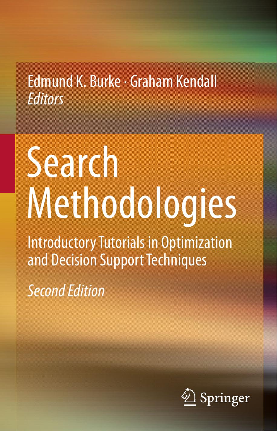 Search Methodologies by Edmund K. Burke & Graham Kendall